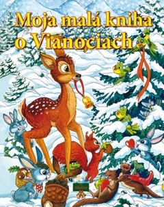 obálka: Moja malá kniha o Vianociach