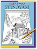 obálka: Velká škola stínování