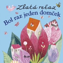 obálka: Zlatá reťaz (2): Bol raz jeden domček