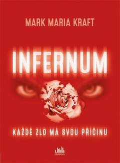 obálka: Infernum - Každé zlo má svou příčinu