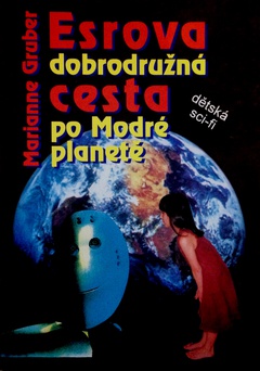 obálka: ESROVA DOBRODRUŽNÁ CESTA PO MODRÉ PLANETĚ