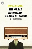 obálka: The Great Automatic Grammatizator and Other Stories