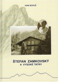 obálka: Štefan Zamkovský a Vysoké Tatry