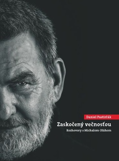 obálka: Daniel Pastirčák: Zaskočený večnosťou