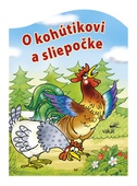 obálka: O kohútikovi a sliepočke