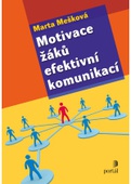 obálka: Motivace žáků efektivní komunikací