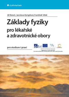 obálka: Základy fyziky pro lékařské a zdravotnické obory