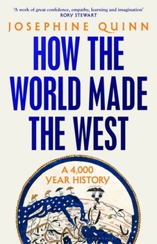 obálka: Josephine Quinn | How the World Made the West