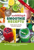 obálka: 107 neodolatelných smoothie receptů - Buďte zdraví a fit díky smoothie nápojům