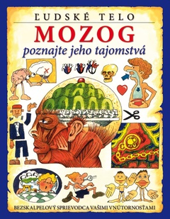 obálka: Ľudské telo - Mozog