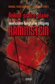 obálka: Rammstein - Dokud srdce plane - Neoficiální biografie skupiny