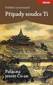 obálka: Případy soudce Ti. Palác na jezeře Ču-an