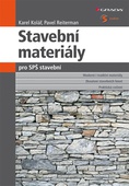 obálka: Stavební materiály pro SPŠ stavební