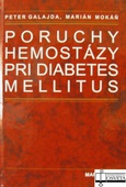 obálka: Poruchy hemostázy pri diabetes mellitus