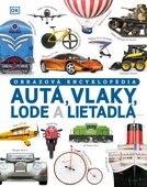obálka: Autá, vlaky, lode a lietadlá. Obrazová encyklopédia dopravných prostriedkov