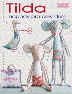 obálka: Tilda nápady pro celý dům