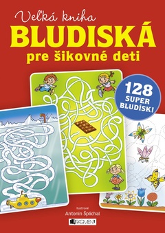 obálka: Veľká kniha – bludiská pre šikovné deti