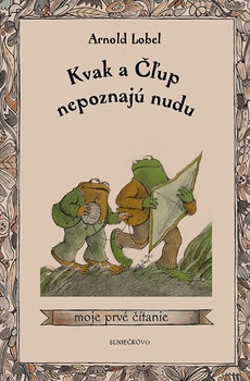 obálka: Kvak a Čľup nepoznajú nudu