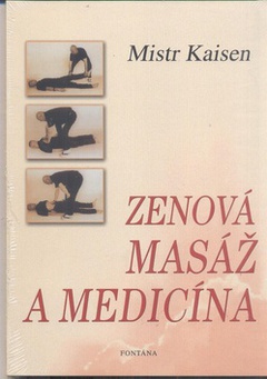 obálka: Zenová masáž a medicína