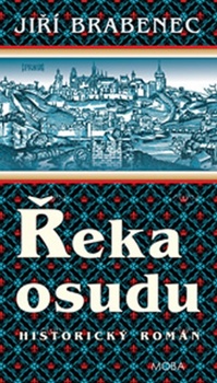 obálka: Řeka osudu