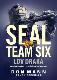 obálka: SEAL team six: Lov draka