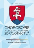 obálka: Chorobopis a liečba slovenského zdravotníctva