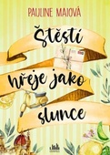 obálka: Štěstí hřeje jako slunce