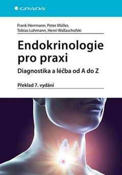 obálka: Endokrinologie pro praxi - Diagnostika a léčba od A do Z
