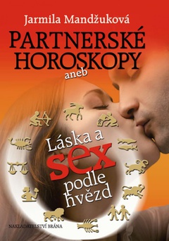 obálka: Partnerské horoskopy aneb Láska a sex podle hvězd