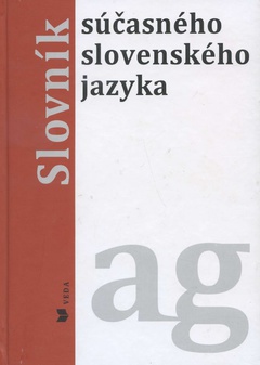 obálka: Slovník súčasného slovenského jazyka A - G