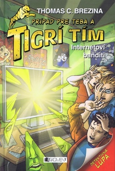 obálka: Tigrí tím – Internetoví banditi