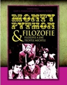 obálka: Monty Python & filozofie: filozofie a jiné techtle mechtle