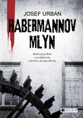 obálka: Habermannov mlyn