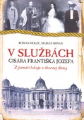 obálka: V službách cisára Františka Jozefa