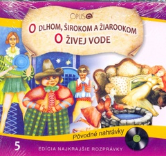 obálka: CD-Najkrajšie rozprávky 5-O dlhom, širokom a žiarookom, O živej vode
