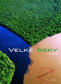 obálka: Velké řeky světa