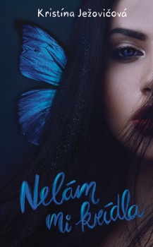 obálka: Nelám mi krídla