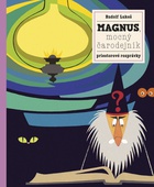 obálka: Magnus, mocný čarodejník a jeho zvieratká