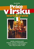 obálka: Práce v Irsku - work and travel