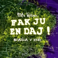 obálka: Fak ju en dáj Brazília v kŕči