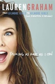 obálka: Talking As Fast As I Can : From Gilmore Girls to Gilmore Girls, and Everything in Between