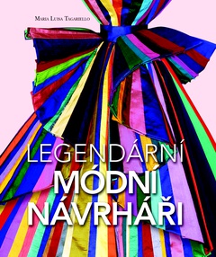 obálka: Legendární módní návrháři
