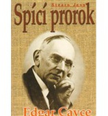 obálka: Spící prorok - Edgar Cayce