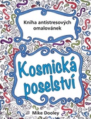 obálka: Kosmická poselství - Kniha antistresových omalovánek