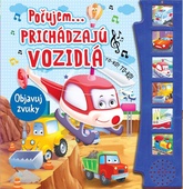 obálka: Počujem...prichádzajú vozidlá - objavuj zvuky