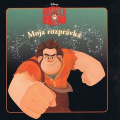 obálka: Hromotĺk Ralf - Moja rozprávka