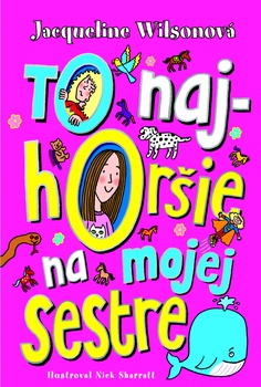 obálka: To najhoršie na mojej sestre