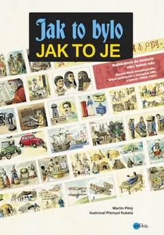 obálka: Jak to bylo, jak to je