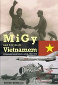 obálka: MiGy nad severním Vietnamem