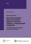 obálka: Regulácia ochrany pred legalizáciou príjmov z trestnej činnosti